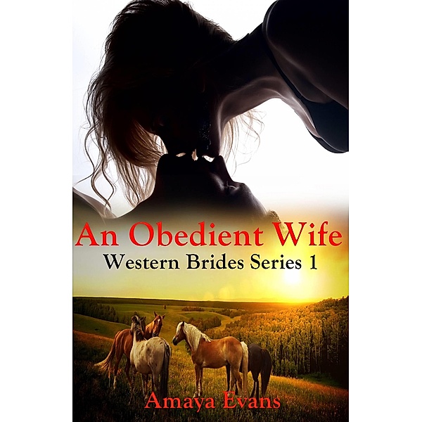 Obedient Wife / Babelcube Inc., Amaya Evans