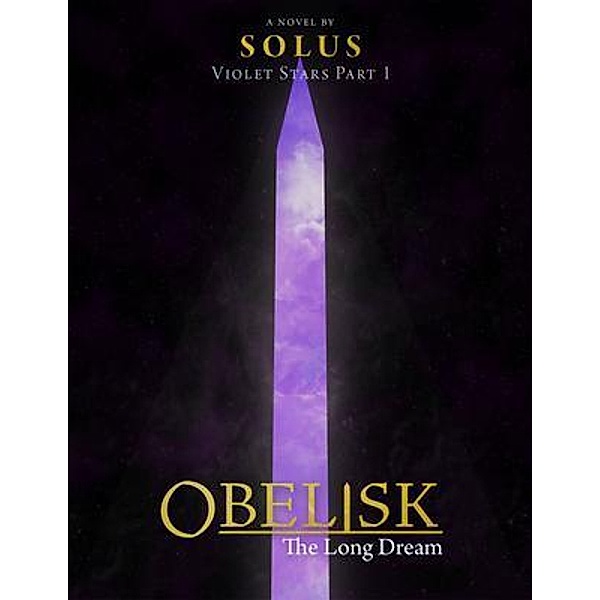 Obelisk, Solus