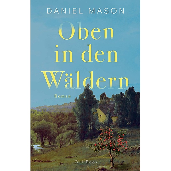 Oben in den Wäldern, Daniel Mason