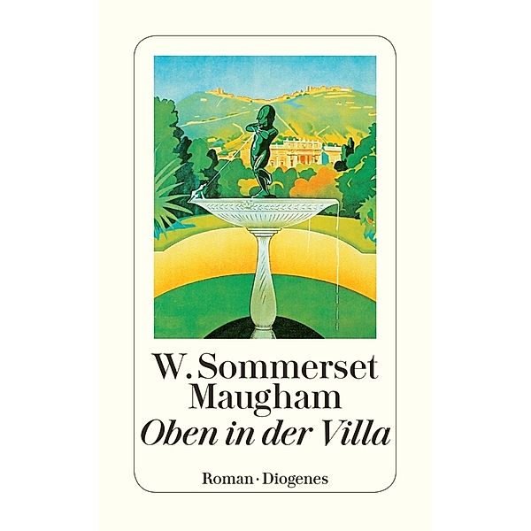 Oben in der Villa, William Somerset Maugham