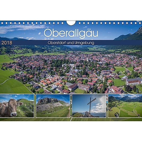 Oberallgäu - Oberstdorf und Umgebung (Wandkalender 2018 DIN A4 quer), Stefan Mosert