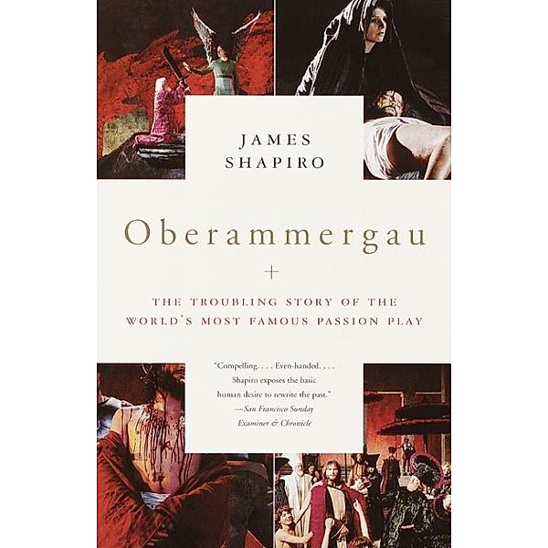 Oberammergau, James Shapiro