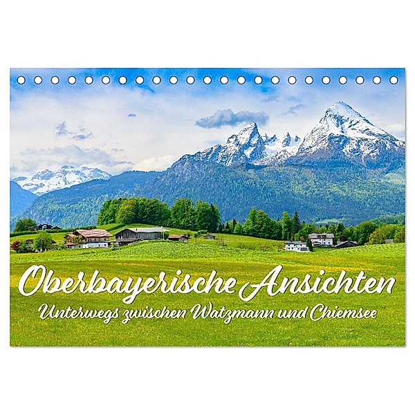 Oberbayerische Ansichten - Unterwegs zwischen Watzmann und Chiemsee (Tischkalender 2024 DIN A5 quer), CALVENDO Monatskalender, Dieter Wilczek