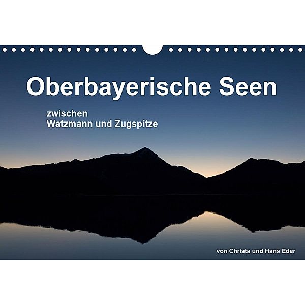 Oberbayerische Seen (Wandkalender 2020 DIN A4 quer), Christa Eder