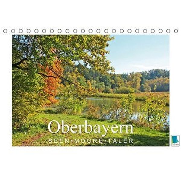 Oberbayern - Seen, Moore, Täler (Tischkalender 2020 DIN A5 quer)
