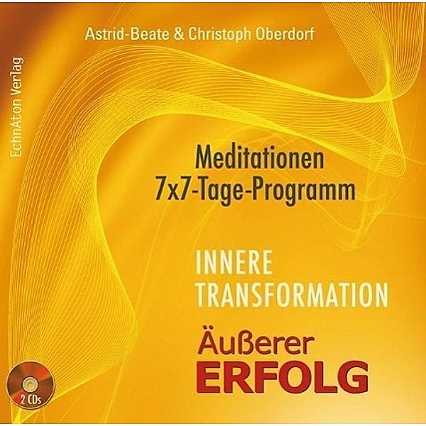 Oberdorf, A: Innere Transformation/Äußerer Erfolg/2 CDs, Astrid-Beate Oberdorf, Christoph Oberdorf