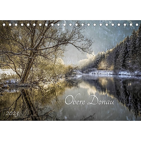 Obere Donau (Tischkalender 2023 DIN A5 quer), Christine Horn