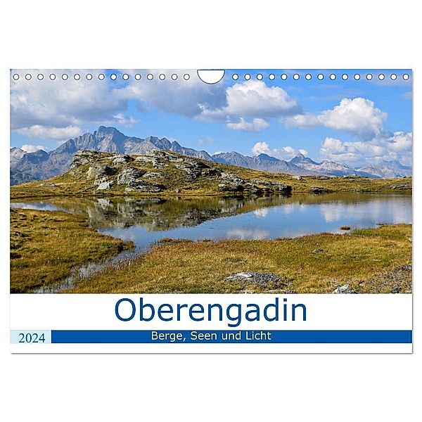 Oberengadin - Berge, Seen und Licht (Wandkalender 2024 DIN A4 quer), CALVENDO Monatskalender, Nadine Köller