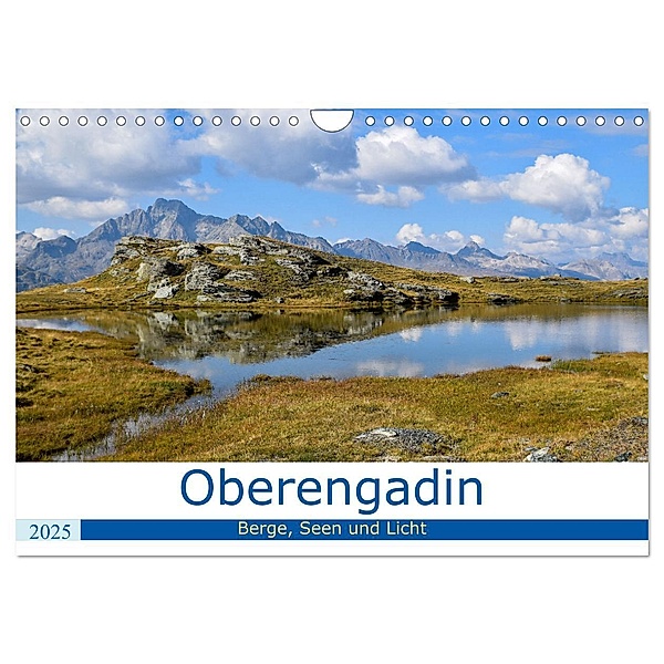 Oberengadin - Berge, Seen und Licht (Wandkalender 2025 DIN A4 quer), CALVENDO Monatskalender, Calvendo, Nadine Köller
