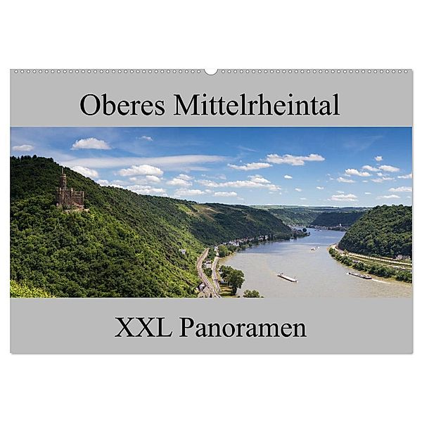 Oberes Mittelrheintal - XXL Panoramen (Wandkalender 2024 DIN A2 quer), CALVENDO Monatskalender, Juergen Schonnop