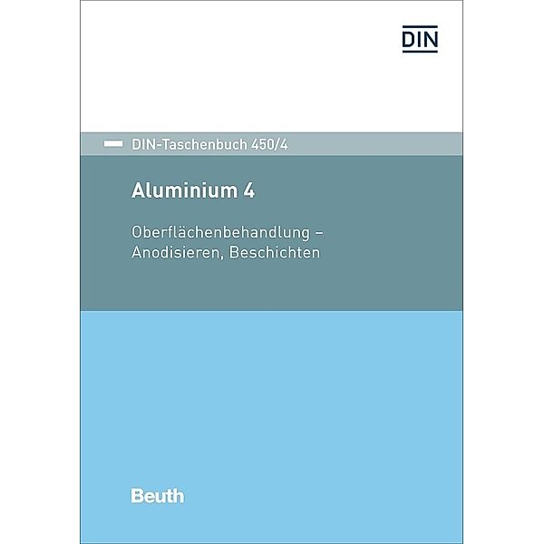 Oberflächenbehandlung - Anodisieren, Beschichten