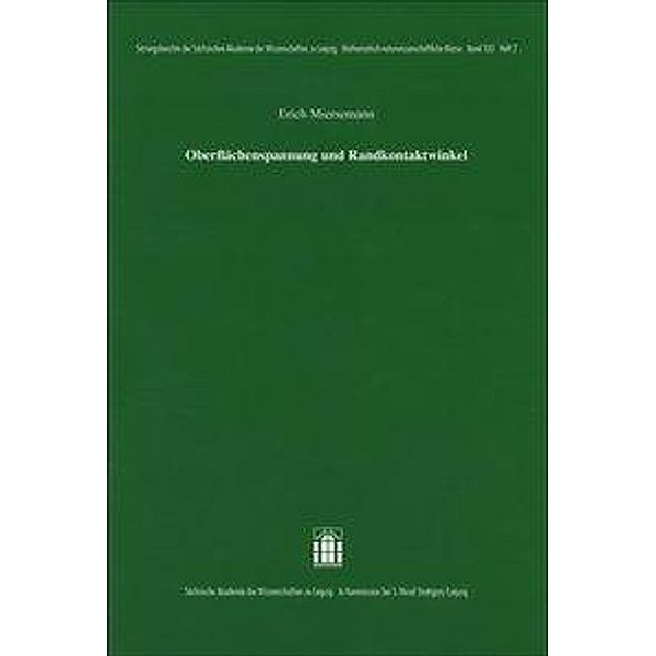 Oberflächenspannung und Randkontaktwinkel, Erich Miersemann