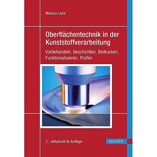 Oberflächentechnik in der Kunststoffverarbeitung