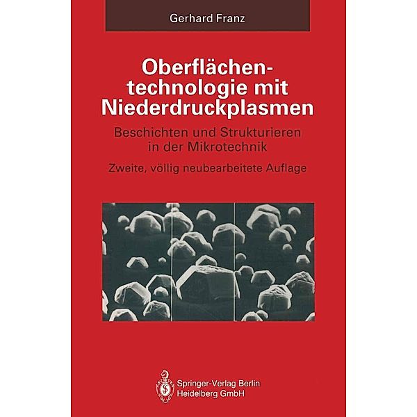 Oberflächentechnologie mit Niederdruckplasmen, Gerhard Franz