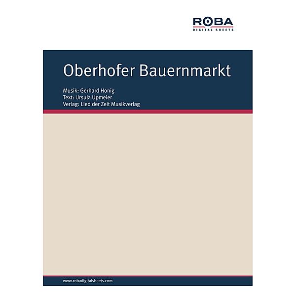 Oberhofer Bauernmarkt, Gerhard Honig, Ursula Upmeier
