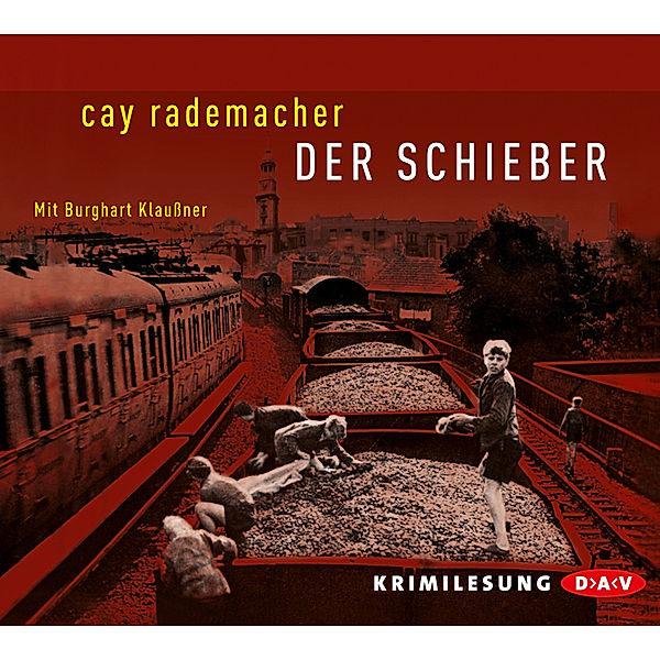 Oberinspektor Stave - 2 - Der Schieber, Cay Rademacher