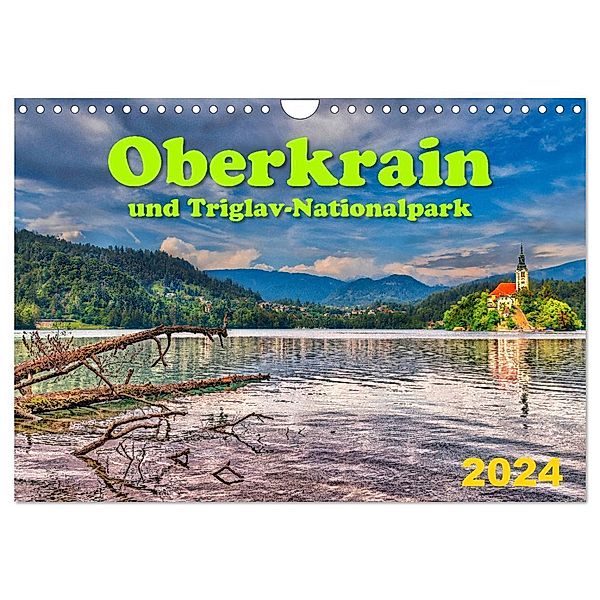 Oberkrain und Triglav-Nationalpark (Wandkalender 2024 DIN A4 quer), CALVENDO Monatskalender, Werner Braun