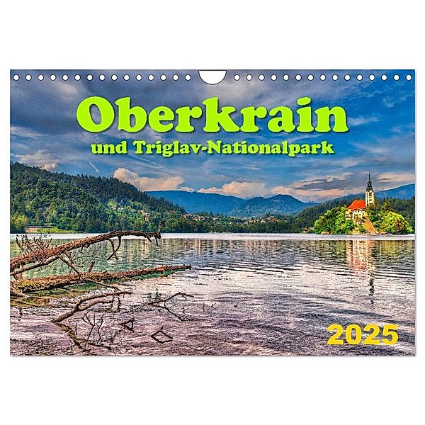Oberkrain und Triglav-Nationalpark (Wandkalender 2025 DIN A4 quer), CALVENDO Monatskalender, Calvendo, Werner Braun