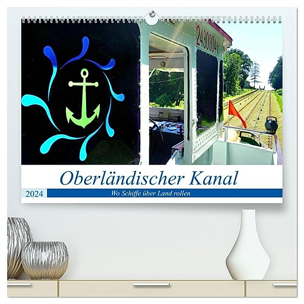 Oberländischer Kanal - Wo Schiffe über Land rollen (hochwertiger Premium Wandkalender 2024 DIN A2 quer), Kunstdruck in Hochglanz, Henning von Löwis of Menar
