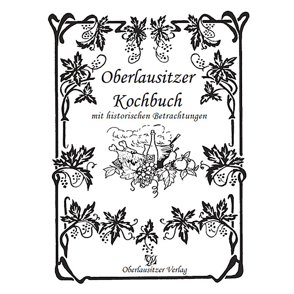 Oberlausitzer Kochbuch, Frank Nürnberger