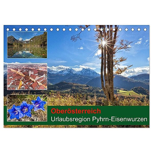 Oberösterreich Urlaubsregion Pyhrn-Eisenwurzen (Tischkalender 2024 DIN A5 quer), CALVENDO Monatskalender, Schörkhuber Johann