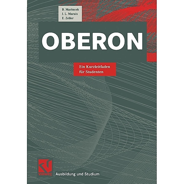 Oberon / Ausbildung und Studium, B. Marincek, J. L. Marais, E. Zeller