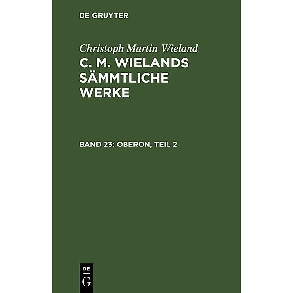Oberon, Teil 2, Christoph Martin Wieland