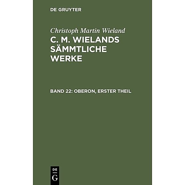 Oberon, Theil 1, Christoph Martin Wieland
