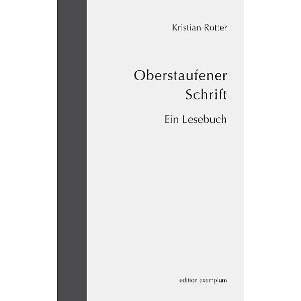 Oberstaufener Schrift, Kristian Rotter