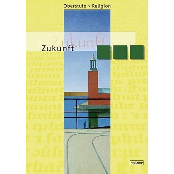 Oberstufe Religion / Oberstufe Religion - Zukunft