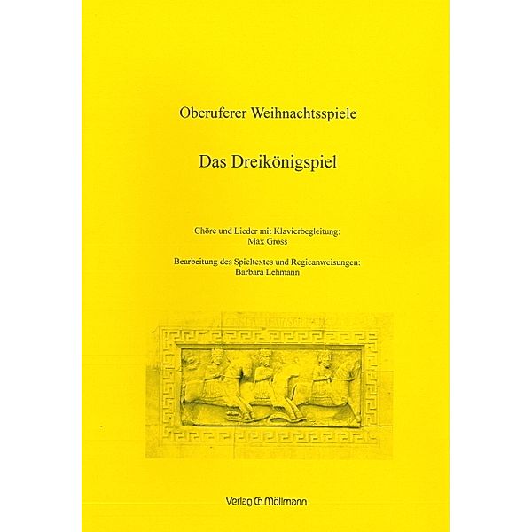 Oberuferer Weihnachtsspiele - Das Dreikönigsspiel