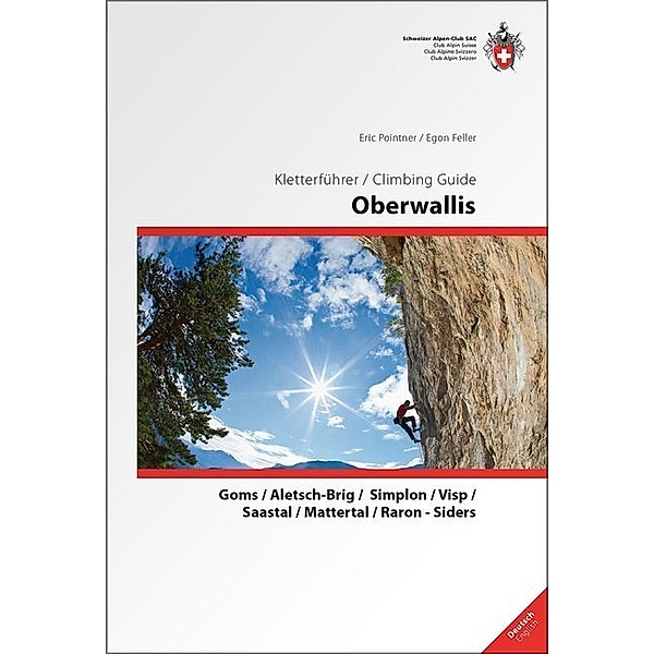 Oberwallis. Climbung Gude Oberwallis, Eric Pointner, Egon Feller