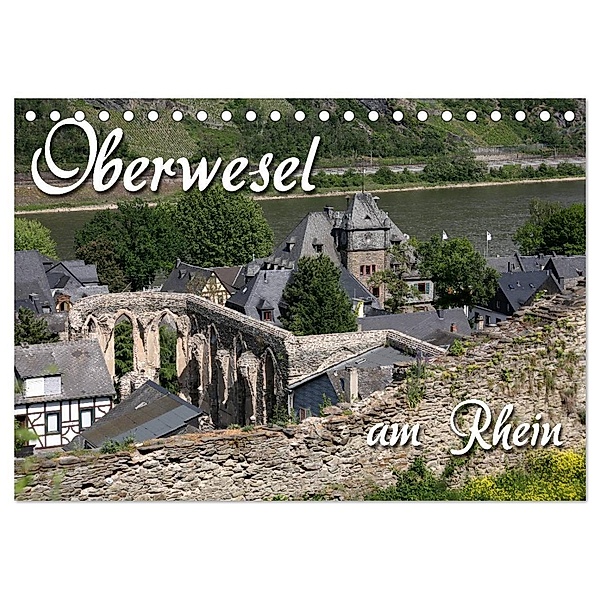 Oberwesel am Rhein (Tischkalender 2024 DIN A5 quer), CALVENDO Monatskalender, Martina Berg