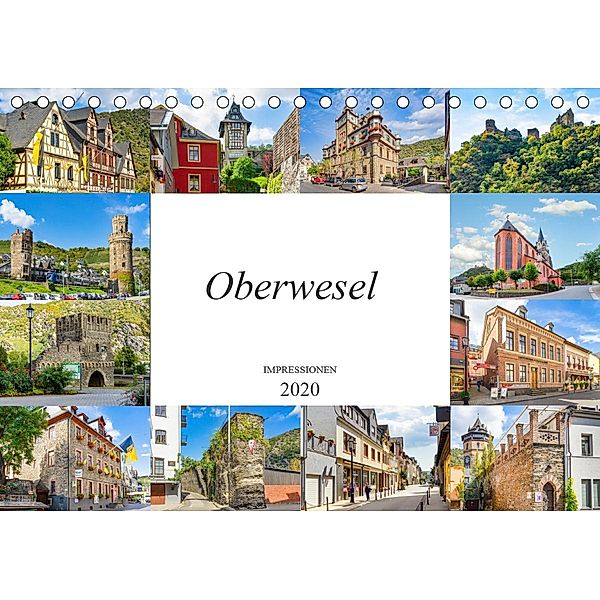 Oberwesel Impressionen (Tischkalender 2020 DIN A5 quer), Dirk Meutzner