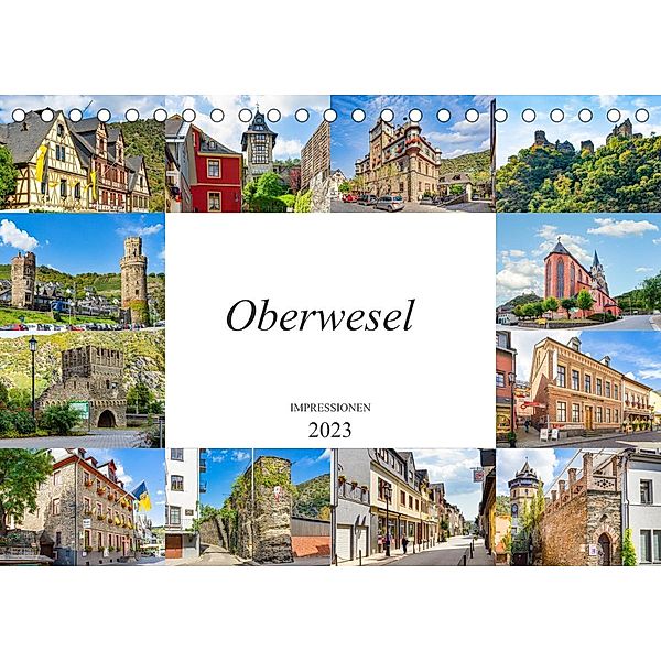 Oberwesel Impressionen (Tischkalender 2023 DIN A5 quer), Dirk Meutzner