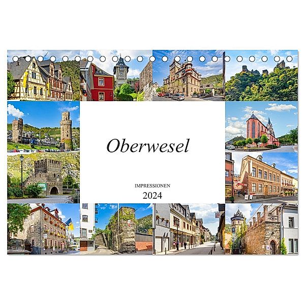 Oberwesel Impressionen (Tischkalender 2024 DIN A5 quer), CALVENDO Monatskalender, Dirk Meutzner