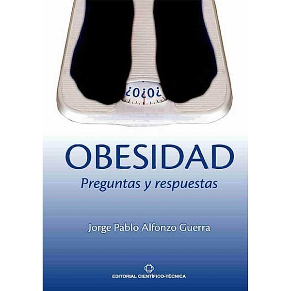 Obesidad, Jorge Pablo Alfonzo Guerra