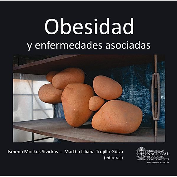 Obesidad y enfermedades asociadas, Ismena Mockus, Martha Liliana Trujillo