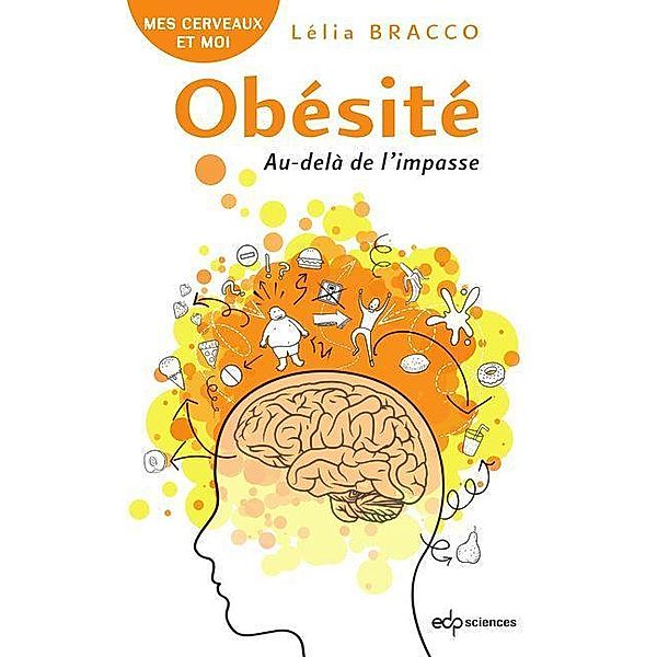 Obésité: Au-delà de l'impasse, Lélia Bracco