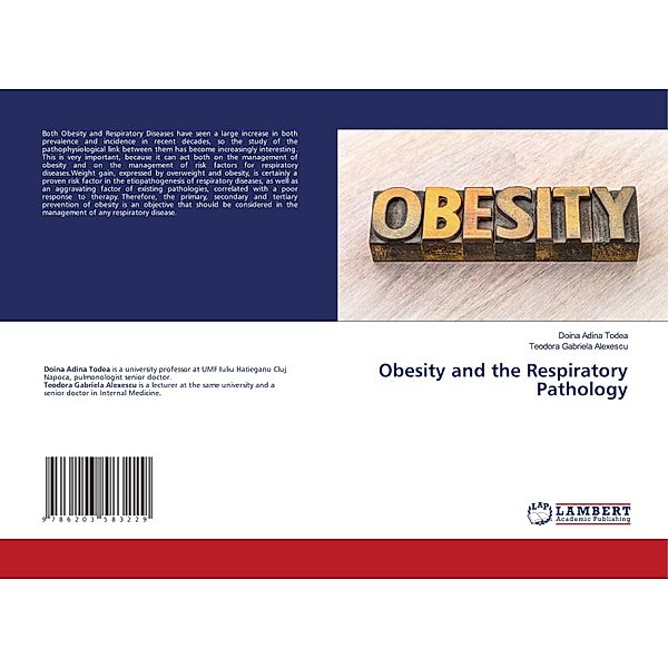 Obesity and the Respiratory Pathology, Doina Adina Todea, Teodora Gabriela Alexescu