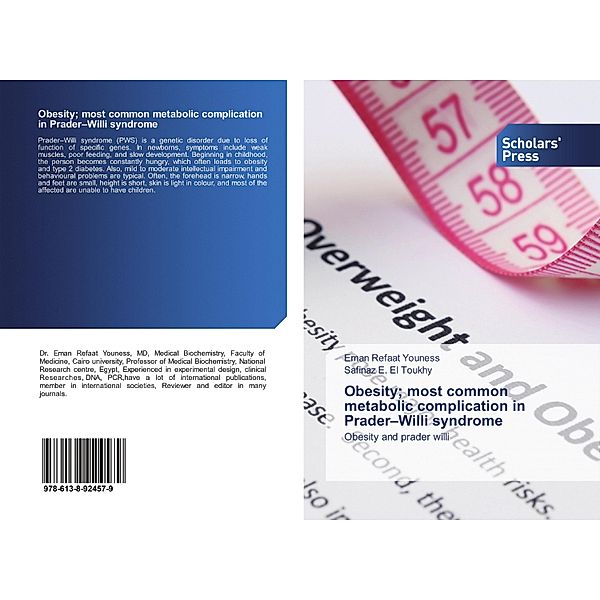 Obesity; most common metabolic complication in Prader-Willi syndrome, Eman Refaat Youness, Safinaz E. El Toukhy