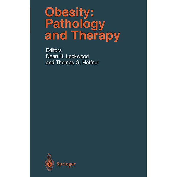 Obesity: Pathology and Therapy