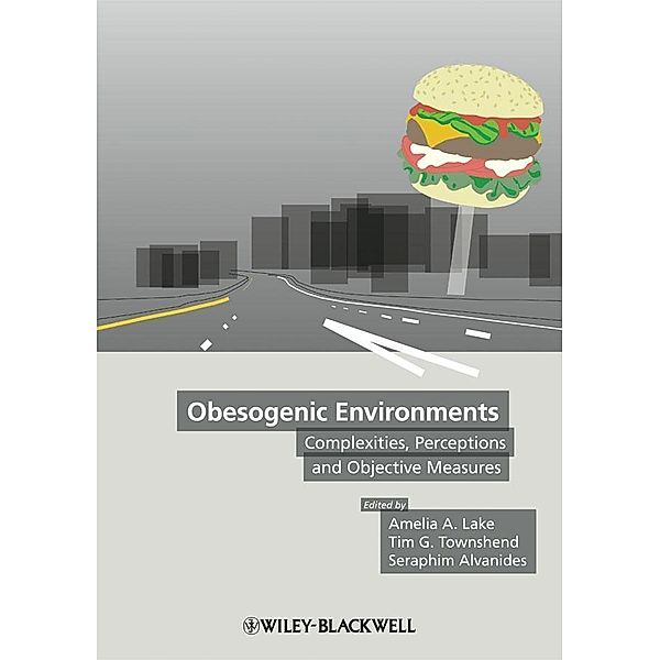 Obesogenic Environments