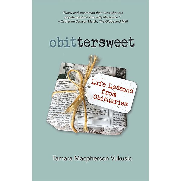 obittersweet, Tamara Macpherson Vukusic