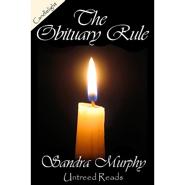 Obituary Rule / Candlelight, Sandra Murphy