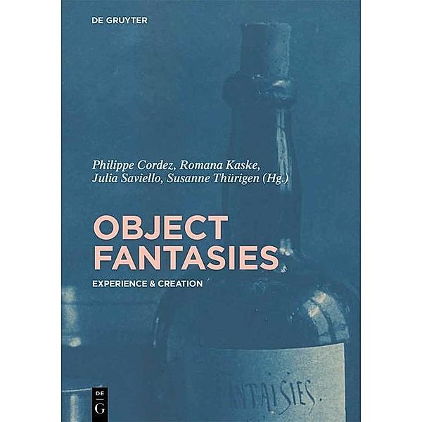 Object Fantasies