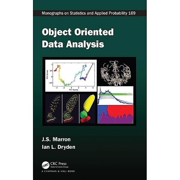 Object Oriented Data Analysis, J. S. Marron, Ian L. Dryden