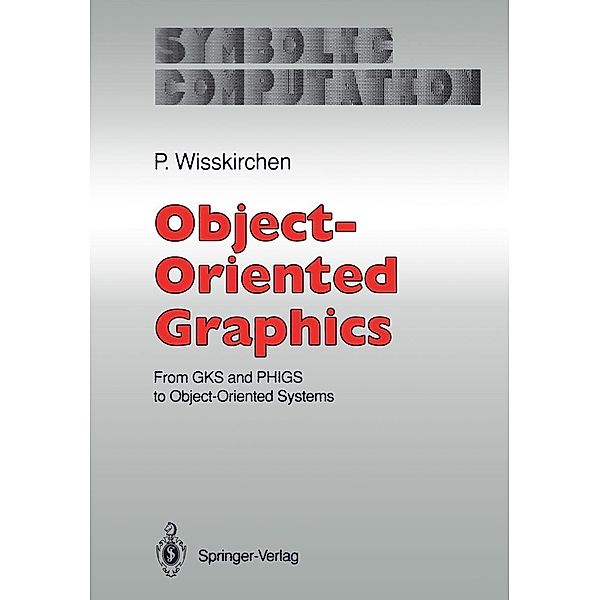 Object-Oriented Graphics / Symbolic Computation, Peter Wisskirchen