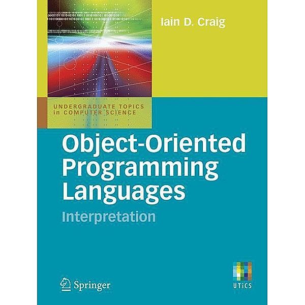 Object-Oriented Programming Languages, Iain D. Craig