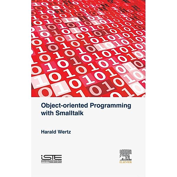 Object-oriented Programming with Smalltalk, Harald Wertz